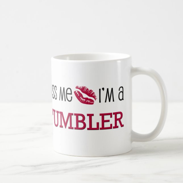 Küssen Sie mich, den ich eine TROMMEL bin Kaffeetasse (Rechts)