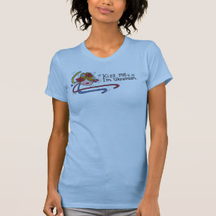 Küssen Sie mich, den ich für ukrainischen T-Shirt