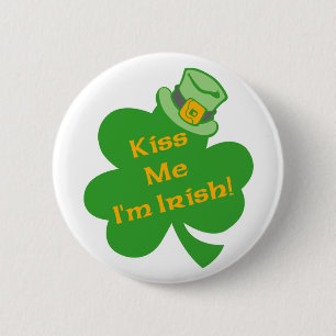 Küssen Sie mich, den ich Iren-St Patrick Button