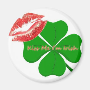 Küssen Sie mich, den ich irisch bin Magnet