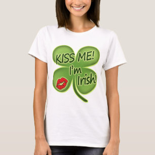 Küssen Sie mich, den ich irisch bin T-Shirt