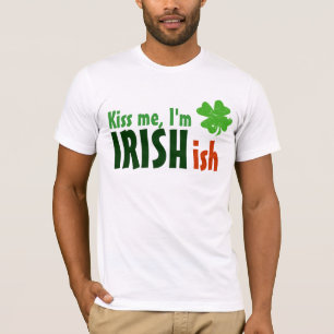 Küssen Sie mich, den ich Irisches-ish Irishish bi T-Shirt