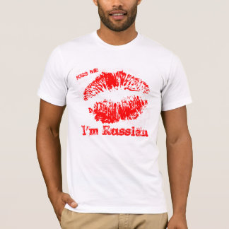 Küssen Sie mich, den ich russisch bin T-Shirt