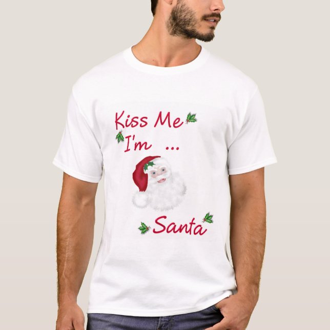 Küssen Sie mich, den ich Sankt bin T-Shirt (Vorderseite)