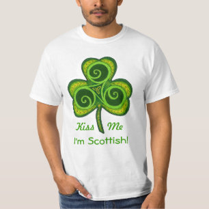 "Küssen Sie mich, den ich schottisch bin! " T-Shirt