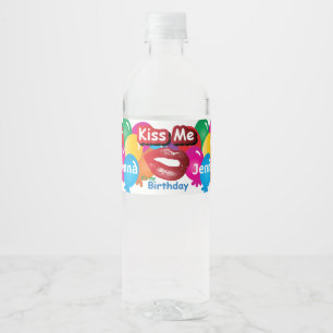 Küssen Sie mich, es ist mein Geburtstag Wasserflaschenetikett