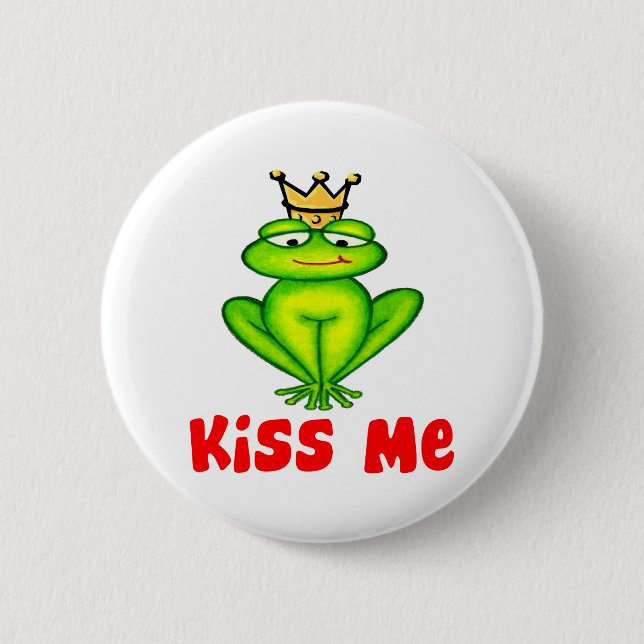 Küssen Sie mich Frosch Button (Vorderseite)