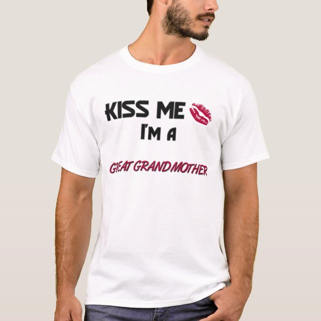 Küssen Sie mich groß - Großmutter T-Shirt (Vorderseite)