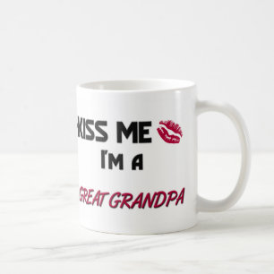 Küssen Sie mich großer Großvater Tasse