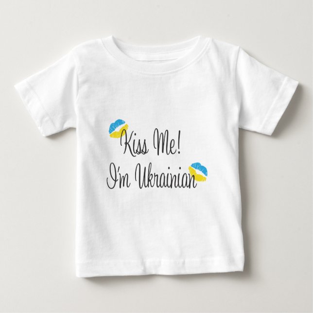 Küssen Sie mich! Ich bin ukrainisch Baby T-shirt (Vorderseite)