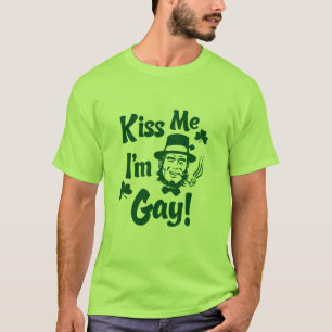 Küssen Sie mich, ich sind homosexueller T - Shirt