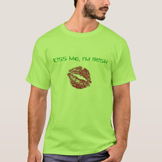 Küssen Sie mich, ich sind irisch T-Shirt (Vorderseite)