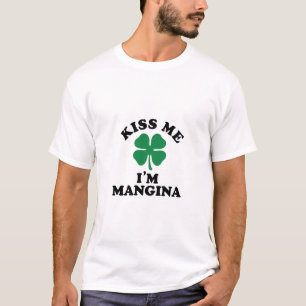 Küssen Sie mich, Im MANGINA T-Shirt