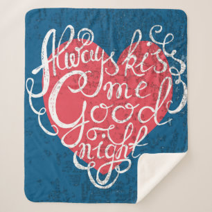 Küssen Sie mich immer gute Nacht Sherpadecke