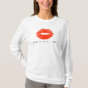 Küssen Sie mich in T - Shirt Des