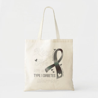 Küssen Sie mir, ich bin ein Typ 1 Diabetes Warrior Tragetasche