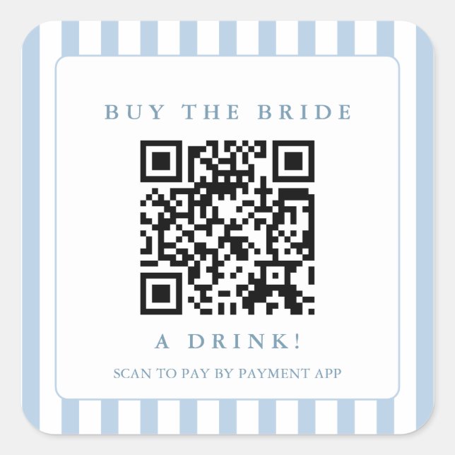 Küste kaufen die Braut A Drink QR Code Quadratischer Aufkleber (Vorderseite)