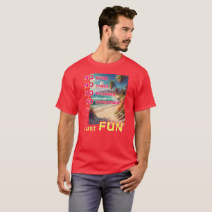 Küste, Sonne, Wellen, Palmen und ein Slogan T-Shirt