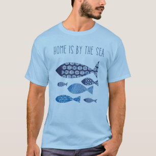 KüstenZuhause der kunst- ist durch das Meer T-Shirt