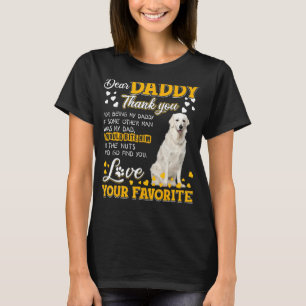 Kuvasz Liear Daddy Danke, dass du mein Vater bist T-Shirt
