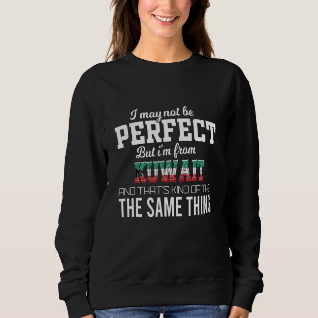 Kuwait ist perfekt sweatshirt (Vorderseite)