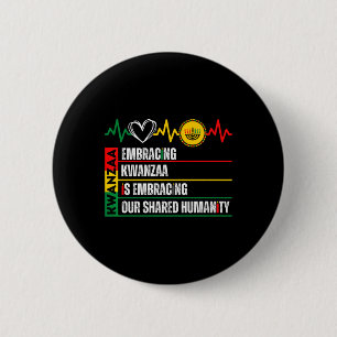 Kwanzaa zu akzeptieren ist unser gemeinsames Human Button