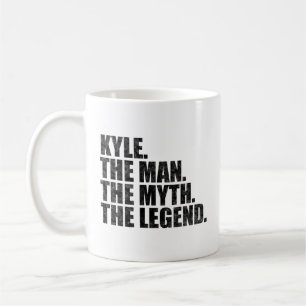 Kyle Name, Kyle Der Mann Der Mythos Die Legende Kaffeetasse