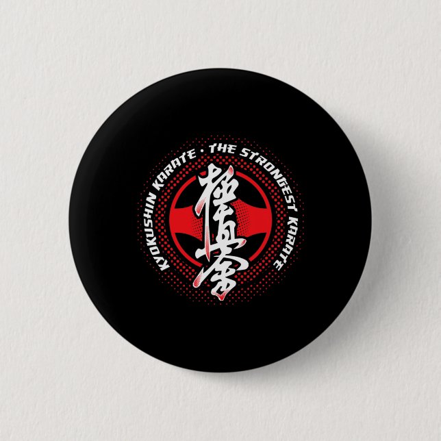 Kyokushin Karate Strongest  Button (Vorderseite)