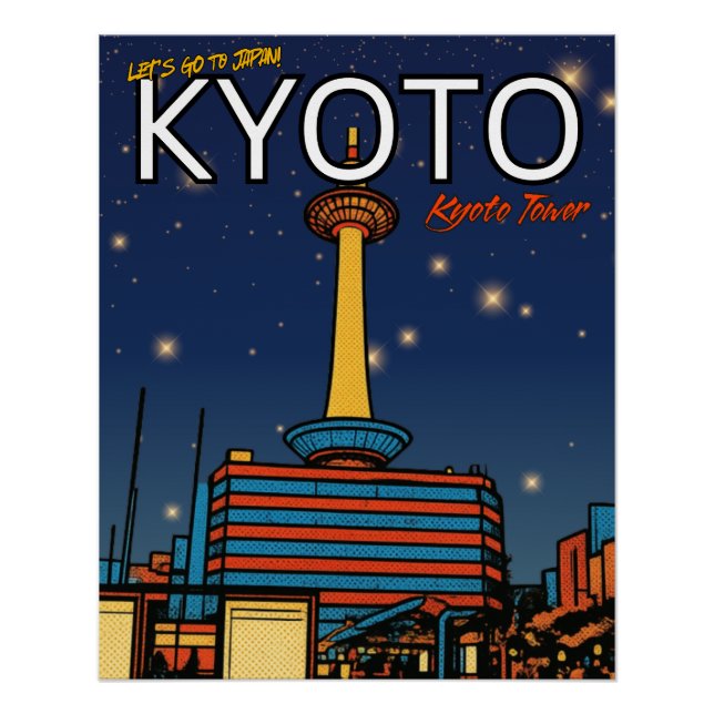 Kyoto Tower Japan Reise  Poster (Vorderseite)