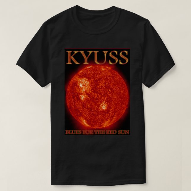 Kyuss - Blues für die rote Sonne T-Shirt (Design vorne)