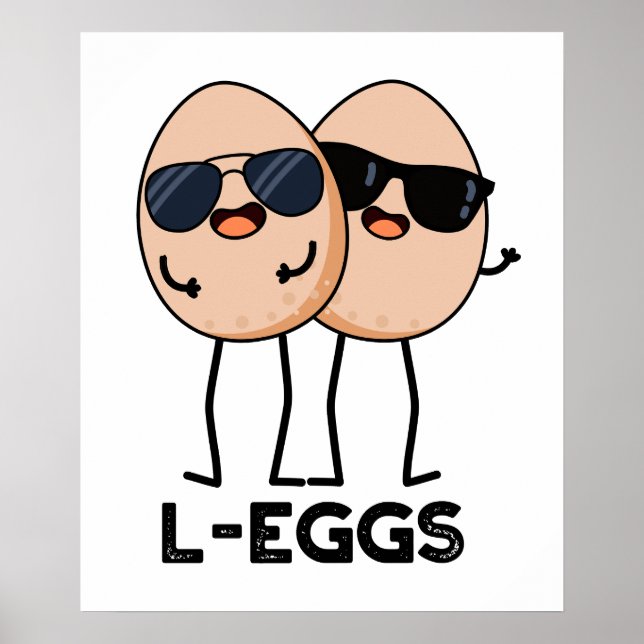 L-Eier Funny Egg Pun Poster (Vorne)