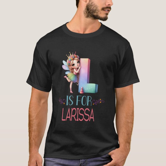L ist für Larissa Fairy Alphabet Name T-Shirt (Vorderseite)