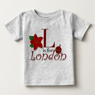 L ist für London, Baby's First Christmas T - Shirt