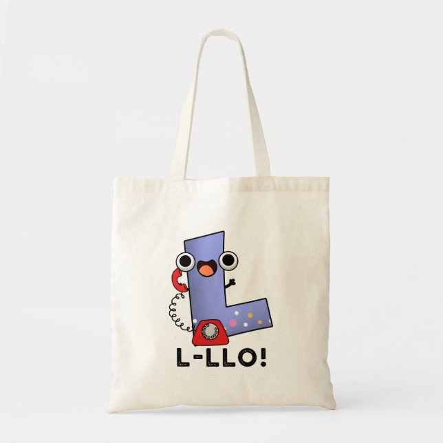L-llo Funny Letter L Pun Tragetasche (Vorne)