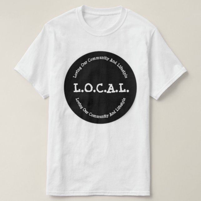 L.O.C.A.L. Der T - Shirt der klassischen Männer (Design vorne)