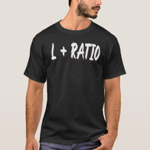 L + Ratio Bozo dank Meme Viral Trend Ironisch T-Shirt