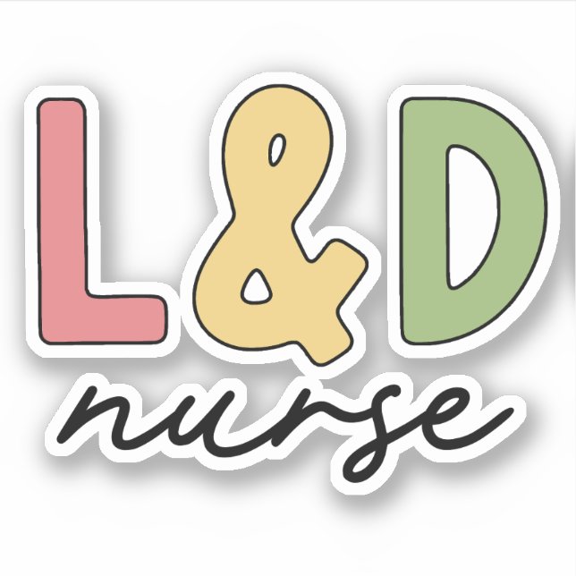 L und D Nurse | Arbeitskräfte und Versorgungssiche Aufkleber (Vorderseite)