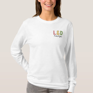 L und D Nurse Arbeitskräfte und Versorgungssiche T-Shirt