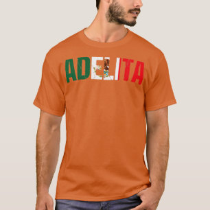 La Adelita Mexikos Soldat Mexiko Flaggenstaat Adel T-Shirt