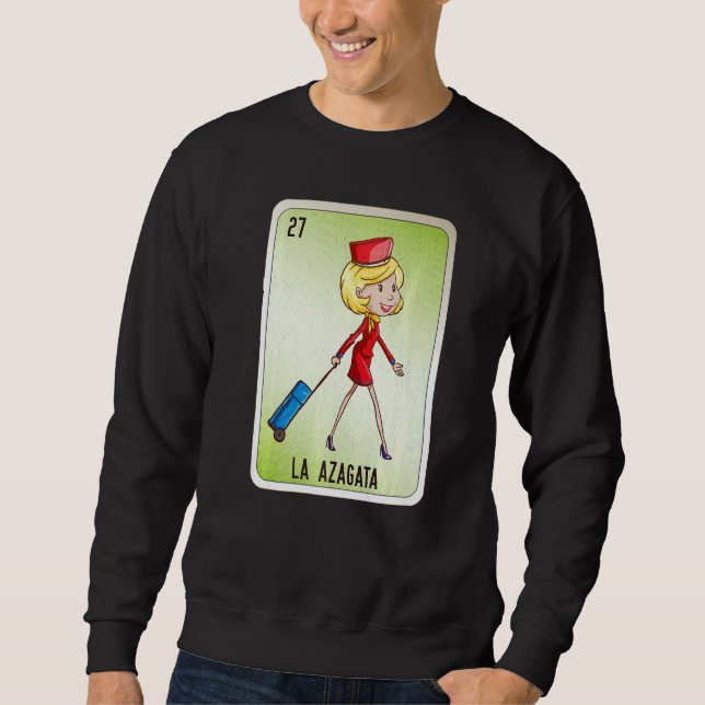 La Azagata Mexican Slang Lottery Bingo Cards   Sweatshirt (Vorderseite)