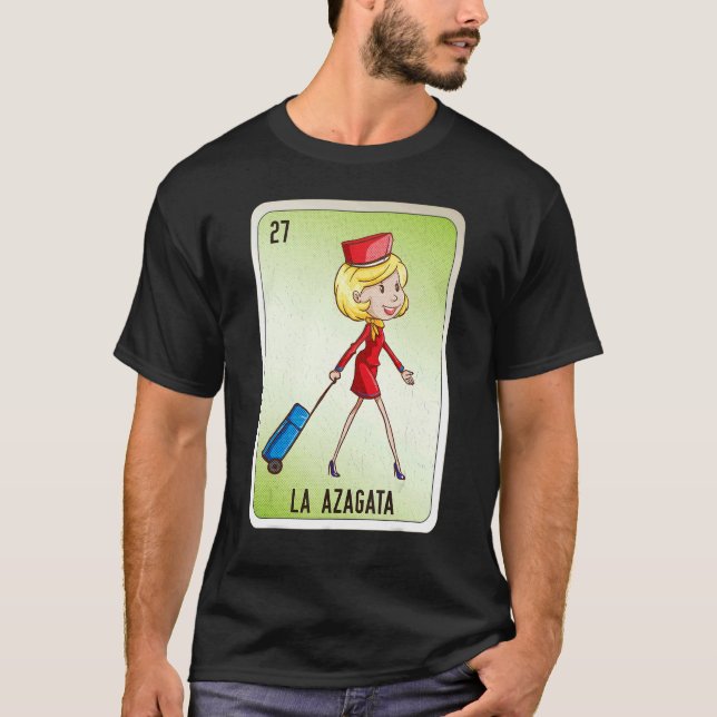 La Azagata Mexican Slang Lottery Bingo Cards T-Shirt (Vorderseite)