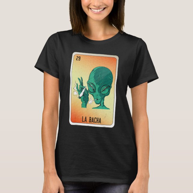 La Bacha Mexican Slang Lottery Bingo Cards T-Shirt (Vorderseite)