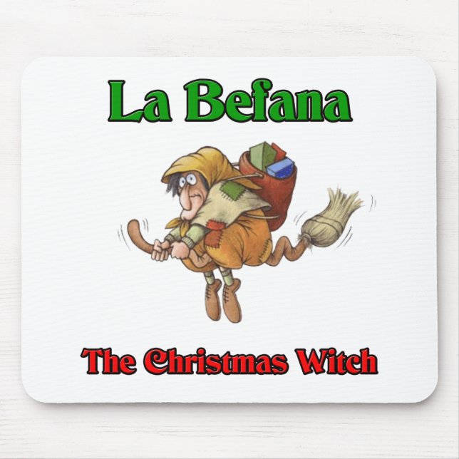 La Befana die Weihnachtshexe. Mousepad (Vorne)