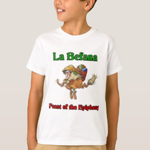 La Befana (Weihnachtshexe) Fest der Offenbarung T-Shirt