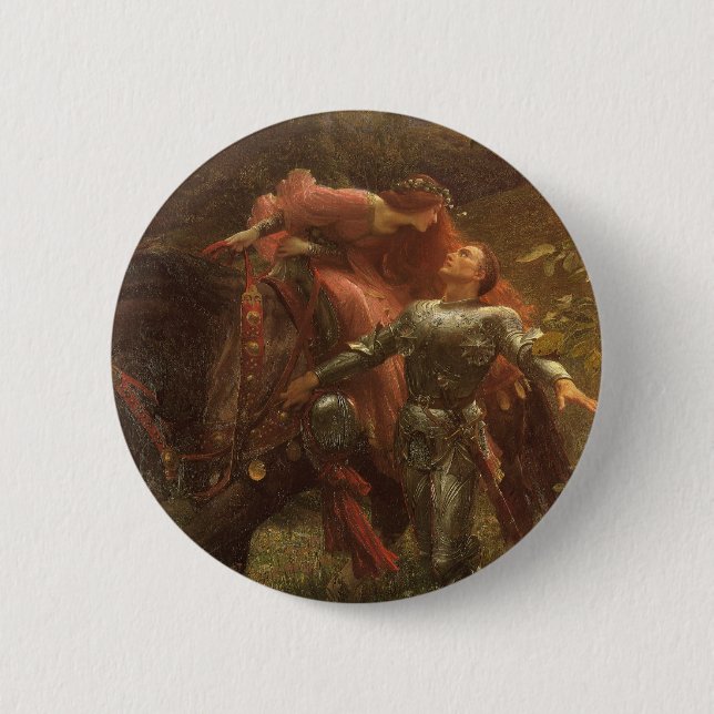 La Belle Dame sans Merci von Sir Frank Dicksee Button (Vorderseite)