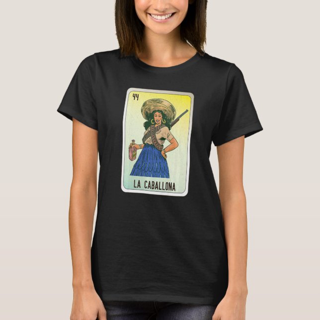 La Caballona Mexican Slang Lottery Bingo Cards   T-Shirt (Vorderseite)