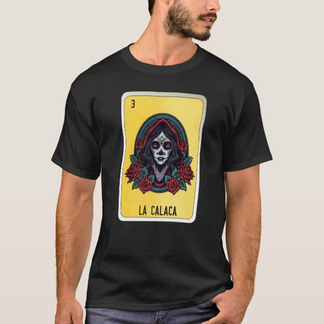La Calaca Mexican Slang Lottery Bingo Cards   T-Shirt (Vorderseite)