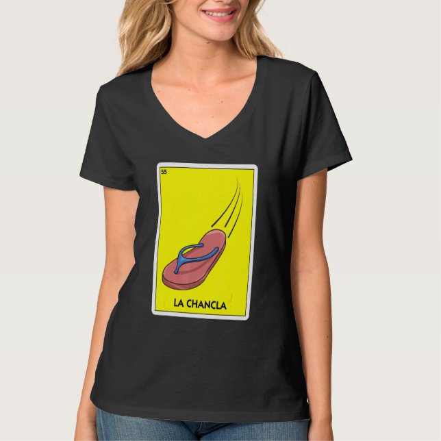 La Chancla Mexico Dreh Flop Latino Mama Chancla Su T-Shirt (Vorderseite)