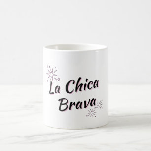 "LA CHICA BRAVA" TASSE - WILDE FRAU
