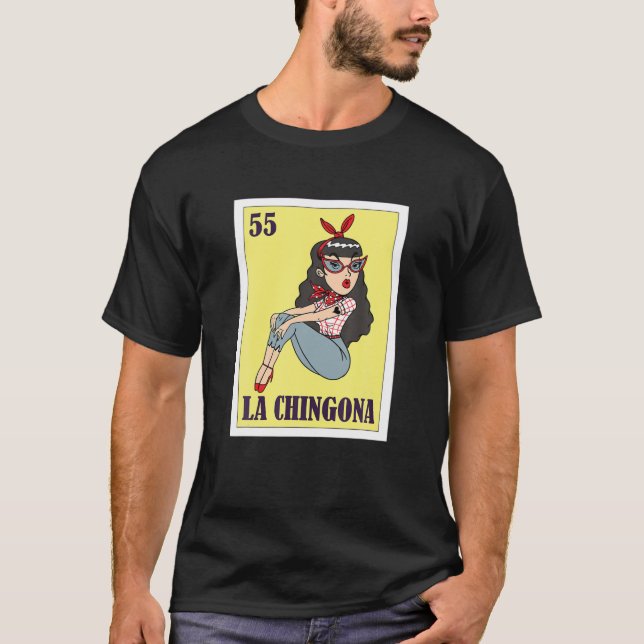 La Chingona Mexican Lottery, Bingo Card Game T-Shirt (Vorderseite)